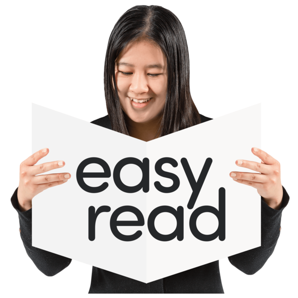 Lady holding a sign with words 'easy read'